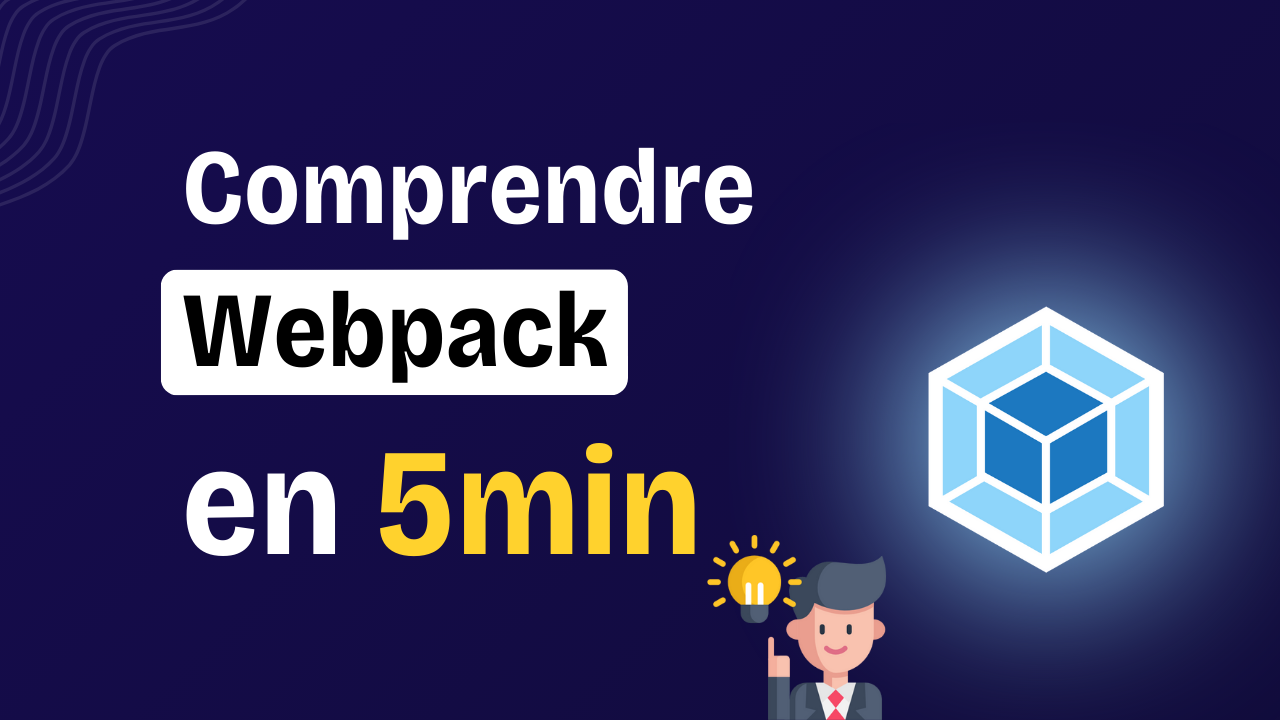 Introduction à Webpack : les bases en 5 minutes