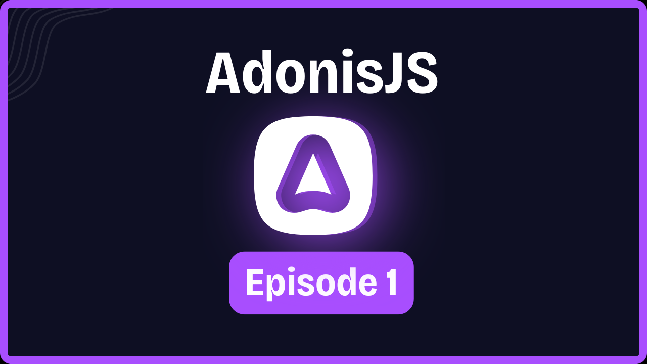 Introduction à AdonisJS : pourquoi choisir ce framework back-end